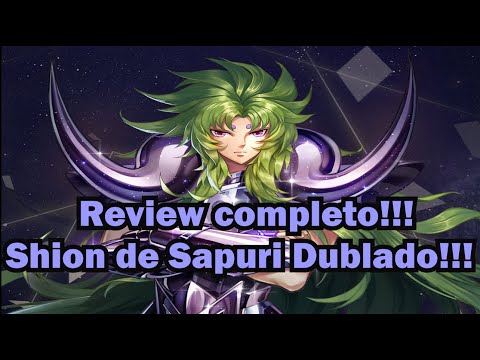 REVIEW COMPLETO SHION DE SAPURI DUBLADO