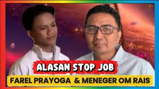 Download lagu FAREL PRAYOGA STOP JOB‼️INI ALASANYA || DI SAMPAIKAN OM RAIS ( MENEGER ) mp3