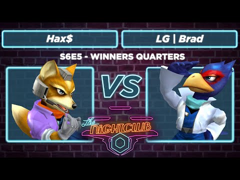 The Nightclub S6E5 : LG | Brad vs Hax$ - Winners Quarters SSBM