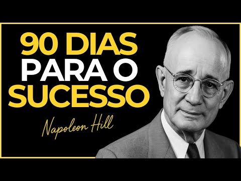 Transforme Sua Vida em 90 Dias com Este Hábito | Napoleon Hill