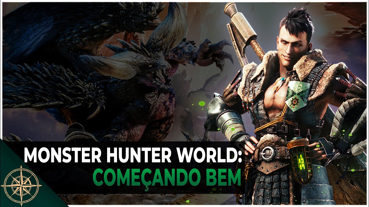 Como Começar Bem: Monster Hunter World - Dicas Básicas