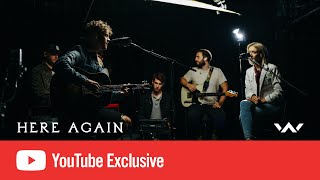 Here Again | YouTube Exclusive | Elevation Worship