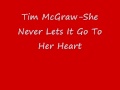 tim mcgraw she never lets it go to her heart