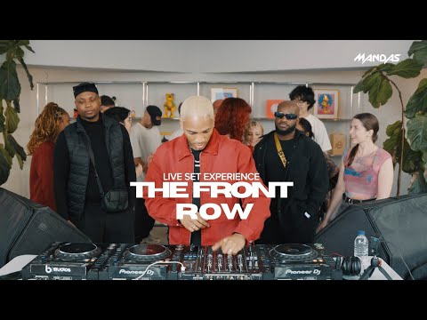 THE FRONT ROW 001| AFRO HOUSE 2025; DJ SET