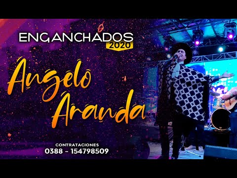Angelo Aranda  - Enganchados 2020