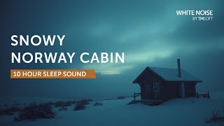 Snowy Norwegian Cabin - 10 Hours Sleep Sound - Black Screen
