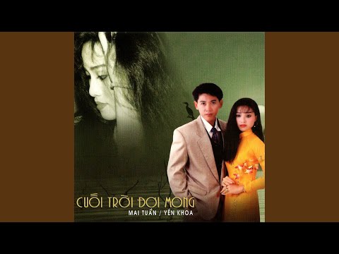 Cuối trời đợi mong - Mai Tuấn