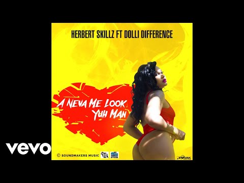 Dolli Difference - A Neva Me Look Yuh Man (Official Audio)