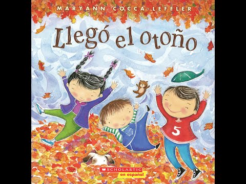 Llegó el otoño: Cuento de niño leído en voz alta