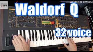 Video thumbnail for Waldorf Q 32Voice Demo & Review by musictrackjp