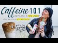 CAFFEINE 101 + Low Cal Dalgona Coffee Hack