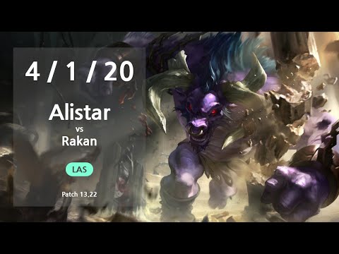 Alistar Support vs Rakan - LAS GrandMaster Patch 13.22