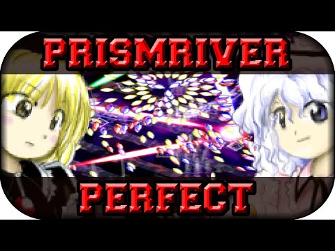 ❚Touhou 7 PCB❙Lunatic Boss 4 Prismriver Sisters ❰Perfect❙No Damage❙No Bomb❙No Border Break❱❚