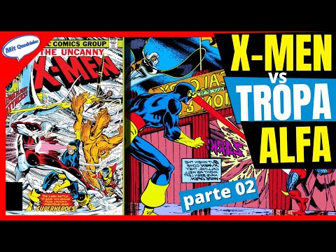 X-MEN vs TROPA ALFA - Wolverine: procurado vivo ou morto! Final