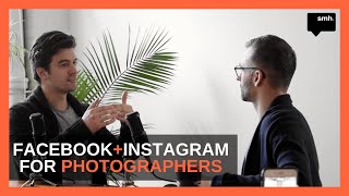 How to Use Facebook and Instagram to Grow Your Photography Business
