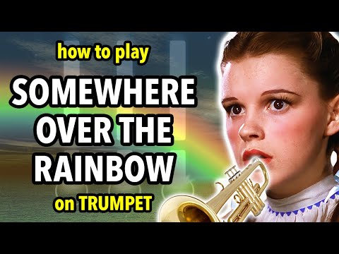 How to play Somewhere Over the Rainbow on Trumpet | Brassified