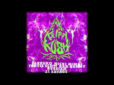 Farruko, Nicki Minaj, Travis Scott, 21 Savage - Krippy Kush (Remix) ft. Bad Bunny, Rvssian