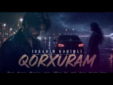 Ibrahim Rehimli - Qorxuram (Yeni cover music 2026)