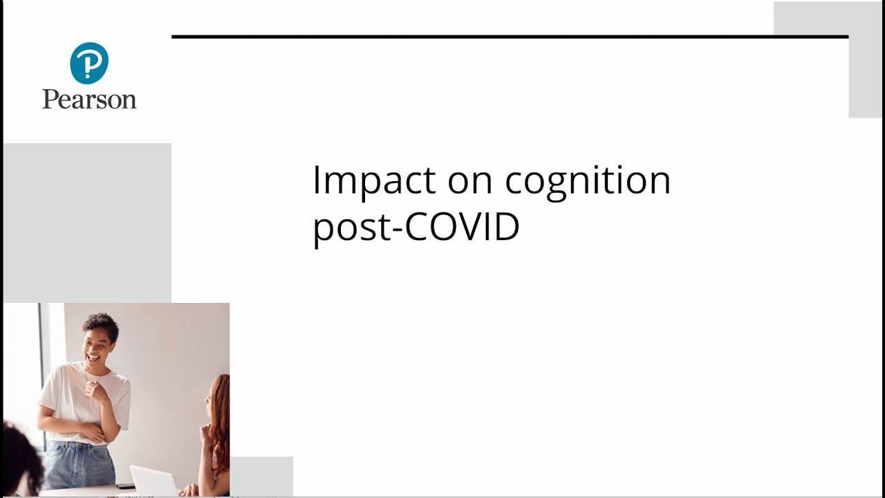 Impact on Cognition Post-Covid-19