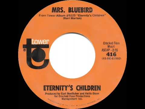 1968 Eternity’s Children - Mrs. Bluebird (mono 45 version)