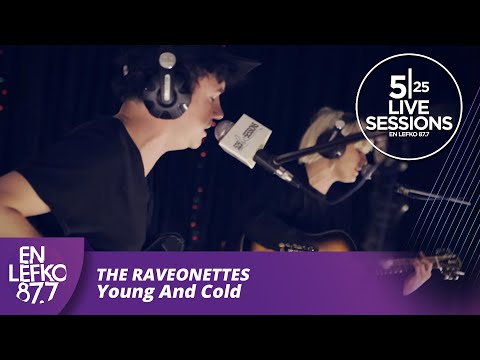 525 Live Sessions : The Raveonettes - Young And Cold | En Lefko 87.7