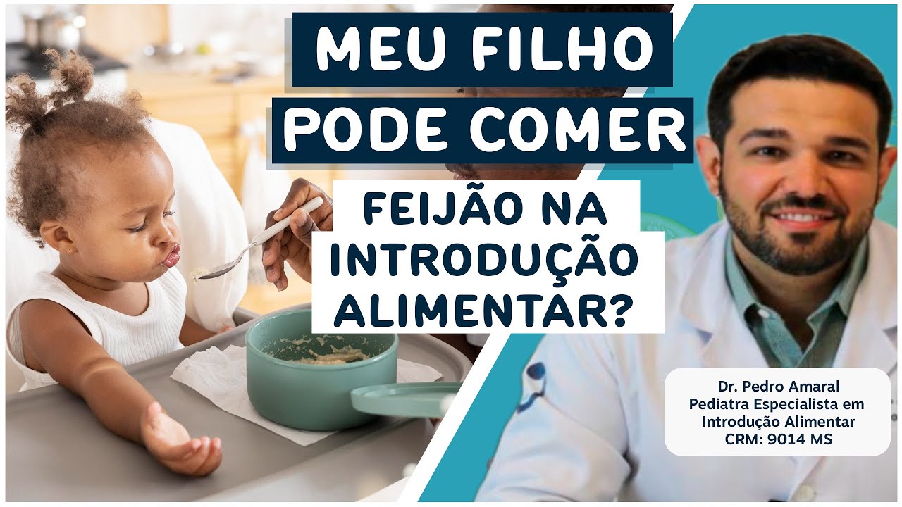Meu Filho Pode Comer Arroz e Feijão na Introdução Alimentar? I IA
