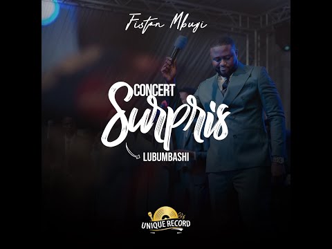 FISTON MBUYI-YEPOWA (Concert Surpris LUBUMBASHI)
