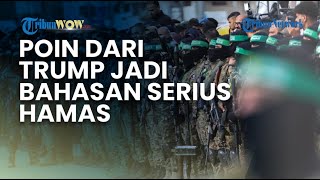 Hamas Tak Setuju? Singgung Poin Gencatan Senjata yang Diajukan Donald Trump, Ungkap Banyak Keberatan