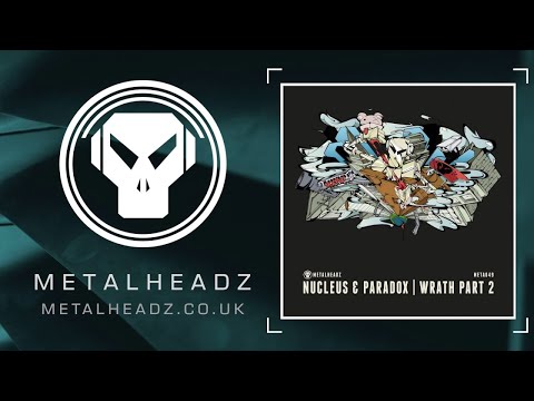 Nucleus & Paradox - Wrath