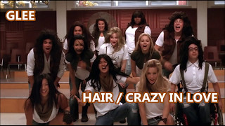 Glee-Hair/Crazy In Love (Lyrics/Letra)