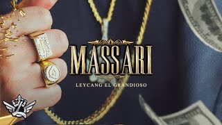 Musik-Video-Miniaturansicht zu Massari Songtext von Leycang El Grandioso