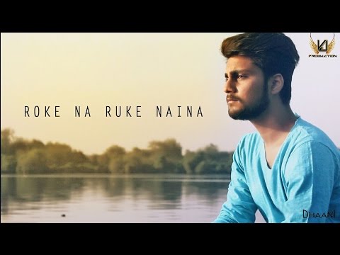 Dhaani THE BAND Roke Na Ruk...