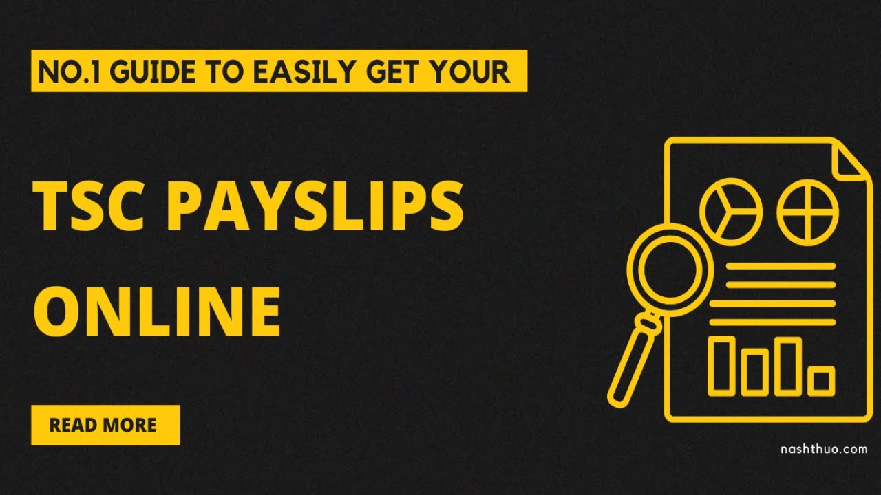 Easily Get your TSC Payslip Online