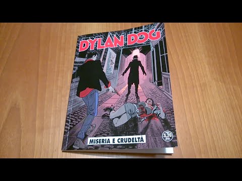 Dylan Dog Mensile N° 354 - Miseria e crudeltá: Recensione