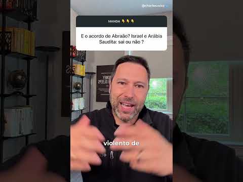 O ACORDO QUE PODE MUDAR O ORIENTE MÉDIO | ISRAEL E ARÁBIA SAUDITA
