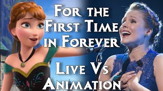 Frozen | For the First Time in Forever | Live Vs Animation | Side By Side Comparison (Kristen Bell)