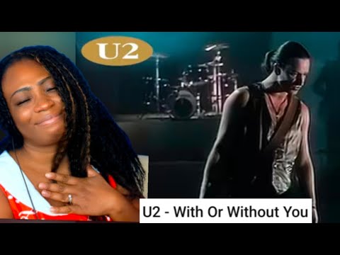 First Time Reaction U2 - With Or Without You (Official Music Video)