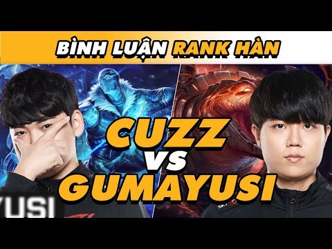 [BÌNH LUẬN RANK HÀN] CUZZ BẤT LỰC TRONG VIỆC GÁNH TEAM - VS GUMAYUSI & UNTARA! | VĂN TÙNG LIVE
