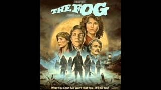 The Fog Soundtrack - John Carpenter - The Fog Moves Inland
