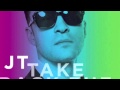Justin Timberlake - Take Back The Night 