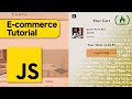 E Commerce JavaScript Tutorial Shopping Cart From Scratch
