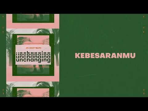 Kebesaran-Mu (Official Audio) - JPCC Worship Youth