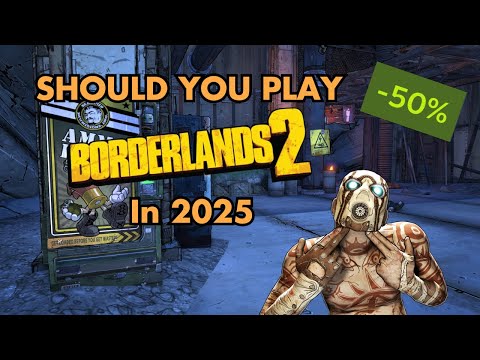 Is Borderlands 2 Still Worth Playing in 2025? (Honest Review)