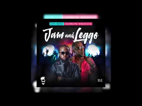 Supa Mario + Shurwayne Winchester  -  Jam & Leggo 2018 soca