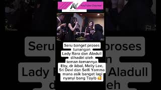 Download lagu The excitement of Da and Lida's friends at Lady Rara's engagement party #dangdut #ladyrara #trending mp3