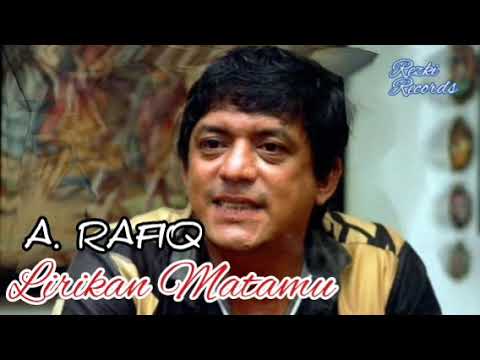 LIRIKAN MATAMU - A RAFIQ