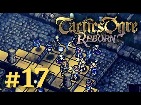 THE MOST UNPREDICTABLE VICTORY MOVE | Tactics Ogre Reborn #17
