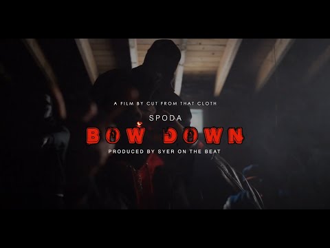 Spoda - “Bow Down” (Official Video) Produced By Syer On The Beat