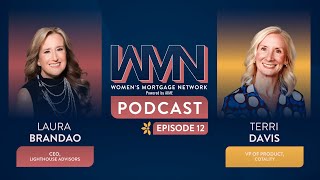 Women's Mortgage Network Podcast: Episode 12