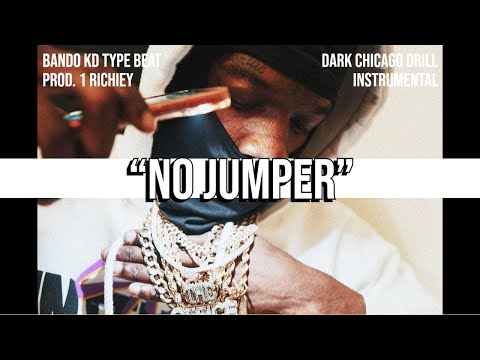 [FREE] BandoKD Type Beat 2022 - No Jumper (Prod. @1Richiey)
